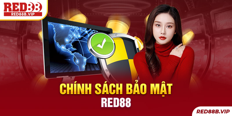 Chính sách bảo mật Red88