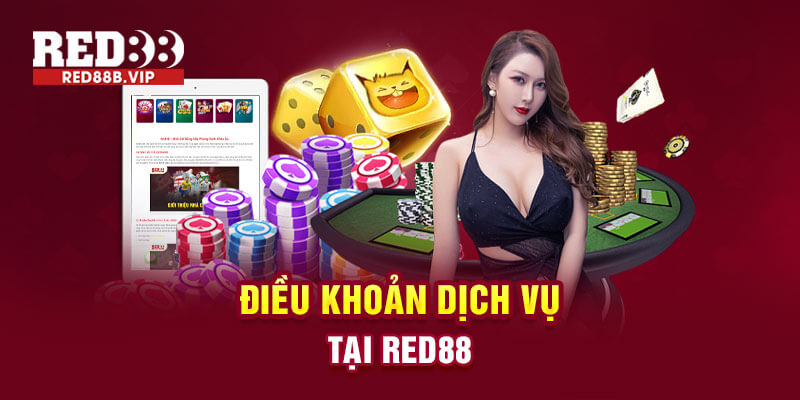 Điều khoản dịch vụ Red88