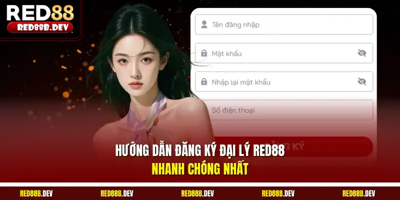 Hướng dẫn đăng ký đại lý Red88 nhanh chóng nhất