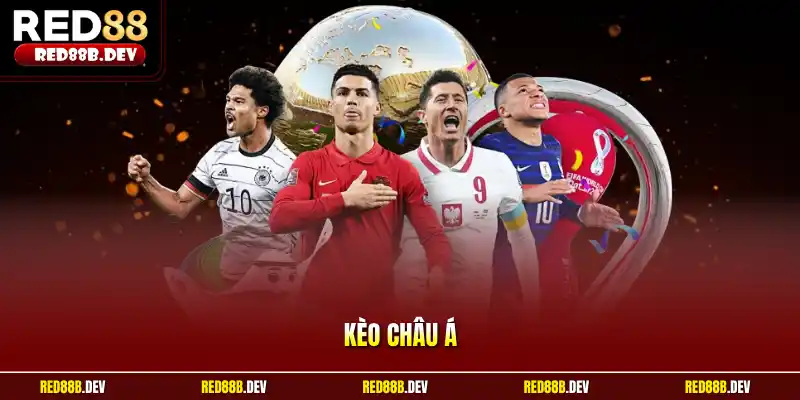 Kèo Châu Á