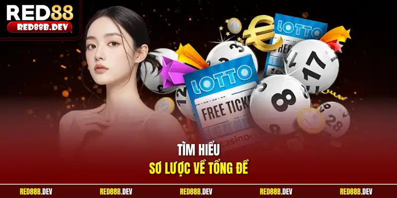 Tìm hiểu sơ lược về tổng đề